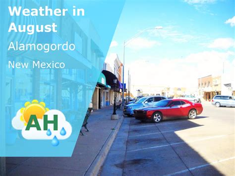 August Weather in Alamogordo, New Mexico – 2025 – Winter Sun Expert