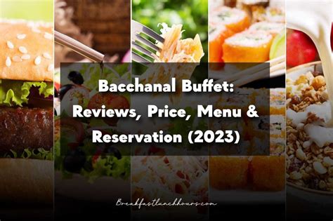 Bacchanal Buffet: Reviews, Price, Menu & Reservation (2024)