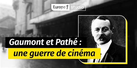 Gaumont and Pathé: the clash of two movie giants - Teller Report