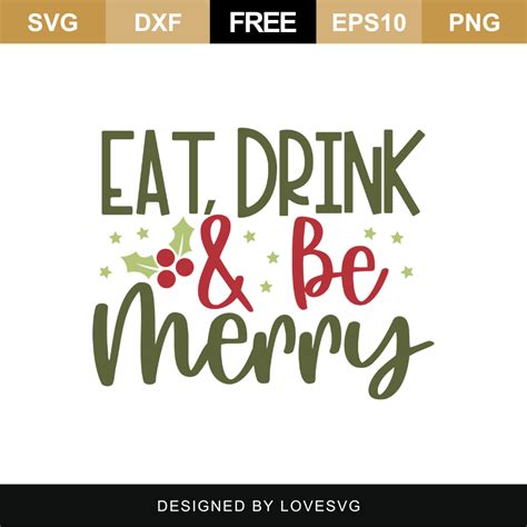 Eat Drink _ Be Merry SVG Cut File - Lovesvg.com