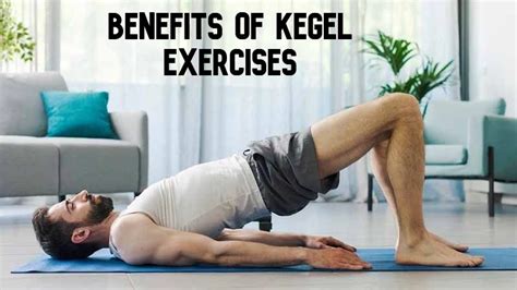 Benefits Of Kegel Exercises - Unraveling the Health Benefits