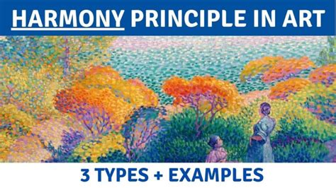 What is Harmony in Art? 3 Types, Definition, Examples - YourArtPath