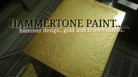 #HAMMERTONE PAINT...(how to spray hammer design with gold and brown ...