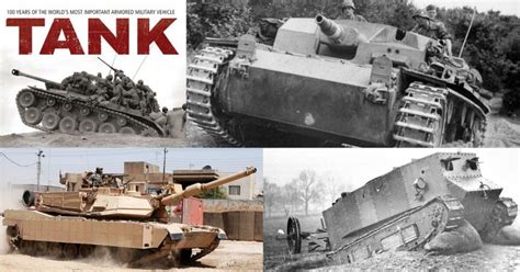 TANK: 100 Years of the World's Most Important Armored Military Vehicle ...