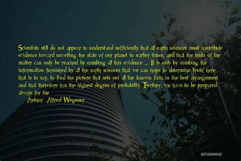 Alfred Wegener Famous Quotes & Sayings