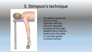 Shoulder dislocation: Types and Management Methods of Reduction | PPT