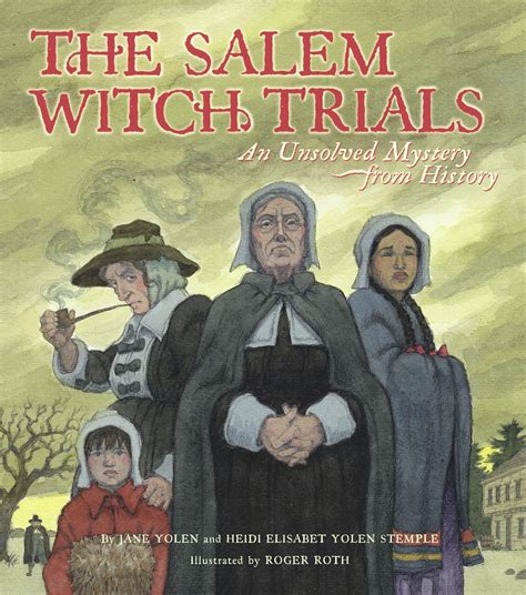 The Salem Witch Trials : An Unsolved Mystery from History - Walmart.com