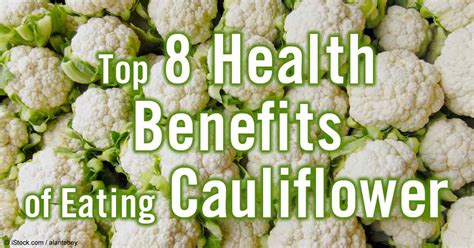 8 Amazing Health Benefits of Cauliflower