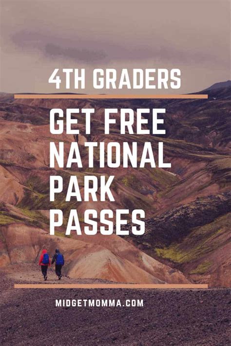 FREE National Parks Pass for 4th Graders • MidgetMomma