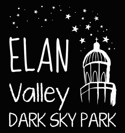 Elan Valley International Dark Sky Park | Elan Valley Local Activities ...