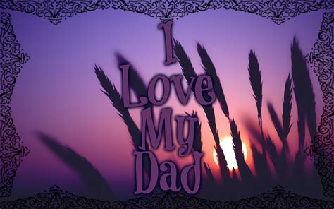 I Love My Dad Pictures, Photos, and Images for Facebook, Tumblr ...