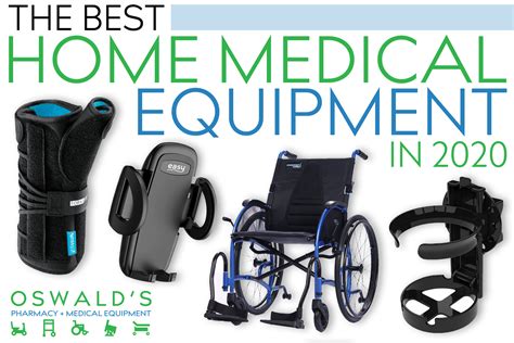 The Best New Home Medical Equipment For 2020 | Oswald's Pharmacy