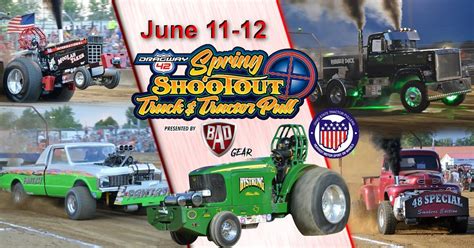 Dragway 42 OSTPA Spring Shootout Truck & Tractor Pull tickets