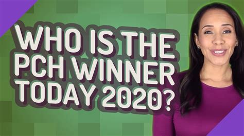 Who is the PCH winner today 2020? - YouTube