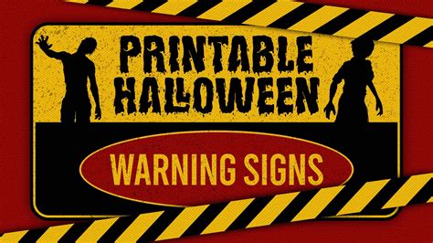 Printable Halloween Warning Signs