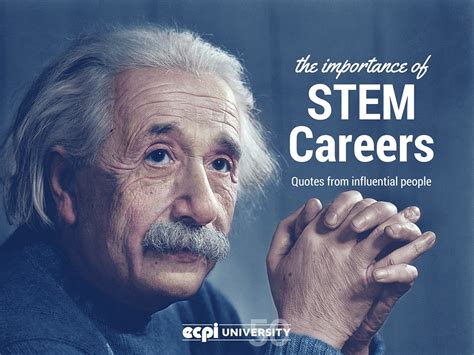 The Importance of STEM Careers: Quotes from Influential People