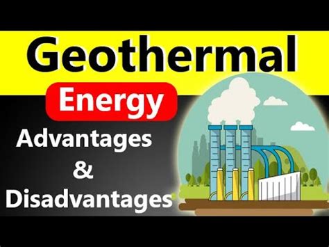 Advantages and Disadvantages of Geothermal Energy (2020) | Merits and ...