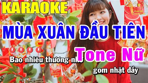 Karaoke Mùa Xuân Đầu Tiên Tone Nữ Nhạc Sống | Trọng Hiếu Acordes - Chordify