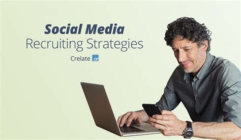 Social Media Recruiting Strategies - Crelate