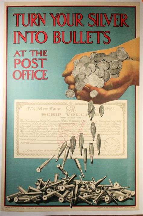 WW1 Savings Bond Poster, “Turn your silver into bullets”