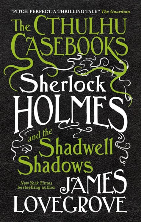 Book Review — Sherlock Holmes & the Shadwell Shadows (The Cthulhu ...