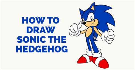 How to Draw Sonic - EASY Step By Step Tutorial | Easy Drawing Guides