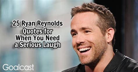 25 Ryan Reynolds Quotes For When You Need a Serious Laugh | Ryan ...