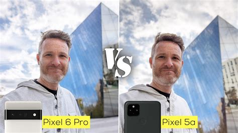 Pixel 6 Pro versus Pixel 5a camera comparison: finally, an improvement ...