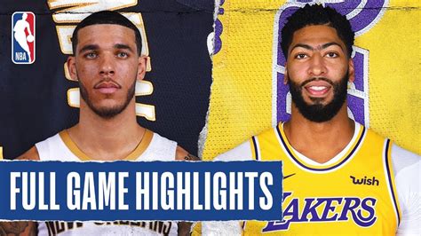 PELICANS at LAKERS | FULL GAME HIGHLIGHTS | January 3, 2020 - YouTube