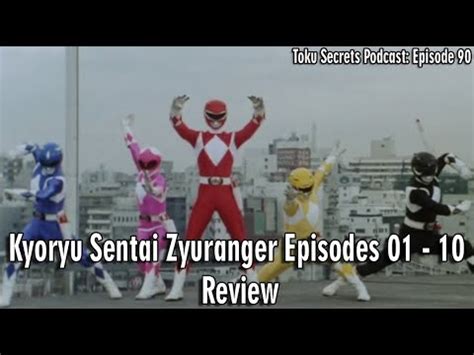 Kyoryu Sentai Zyuranger Episodes 01 - 10 Review - YouTube