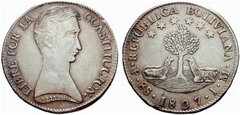 En 1827, en Bolivia se acuñó la primera moneda en el Mundo con la ...