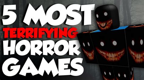 5 Most Terrifying Roblox Horror Games 2020 - YouTube