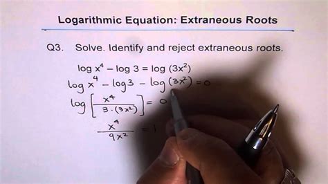 Solve Logarithmic Equation Check Extraneous Roots Q3 - YouTube