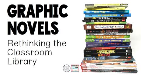 Graphic Novels, Rethinking Your Classroom Library | Upper Elementary ...