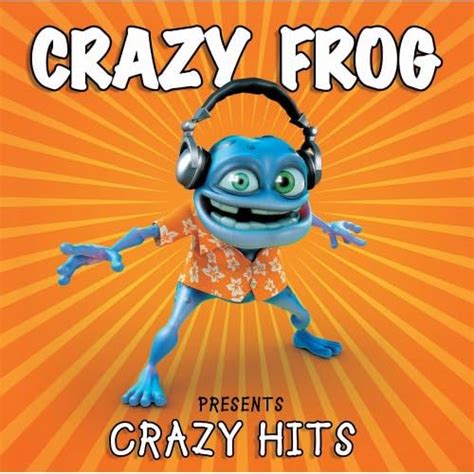 Crazy Frog Presents Crazy Hits