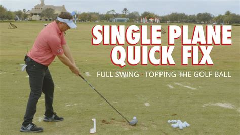 Single Plane Quick Fix—Topping the Golf Ball - Full Swing - Graves Golf ...