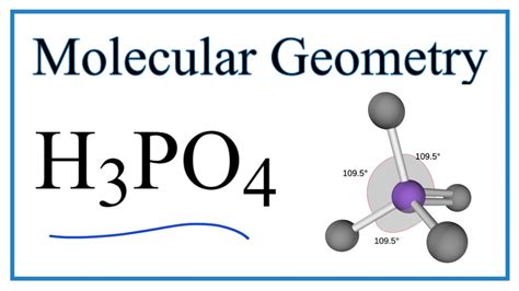 H3PO4 (Phosphoric acid) Molecular Geometry, Bond Angles - YouTube