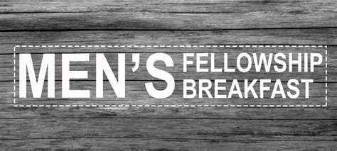 Men's Fellowship Breakfast - Pioneer Peak Baptist ChurchPioneer Peak ...