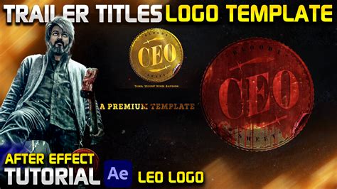 Leo Trailer Titles Title Card After Effect Template 4K