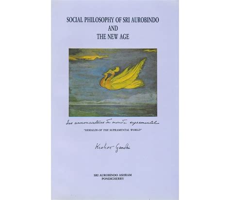 Social Philosophy of Sri Aurobindo & the New Age | Auromere