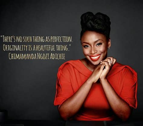 Quote Of The Day - Chimamanda Ngozi Adichie | Makho Ndlovu