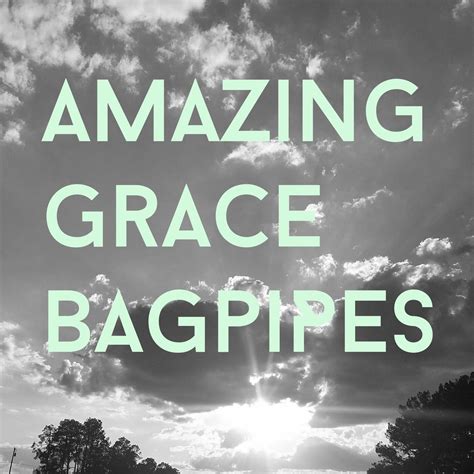 Amazing Grace Bagpipes | iHeart