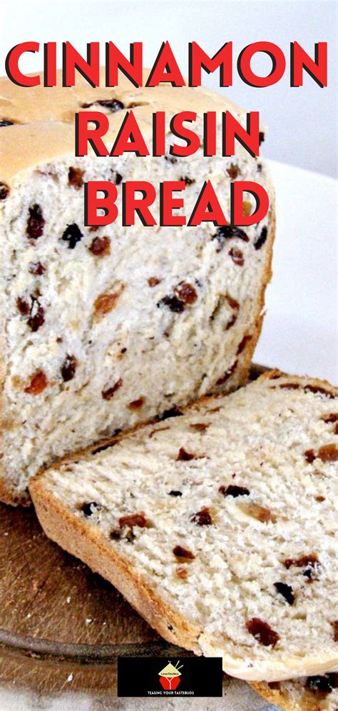 Cinnamon Raisin Bread | Lovefoodies