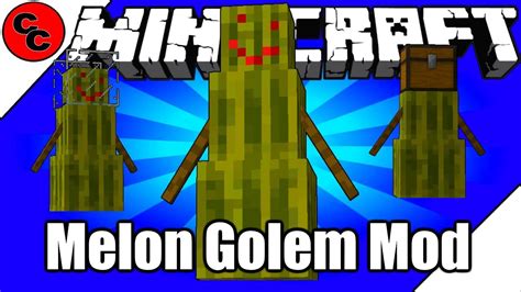 Minecraft Mods: " Melon Golem Mod 1.12.2" - YouTube