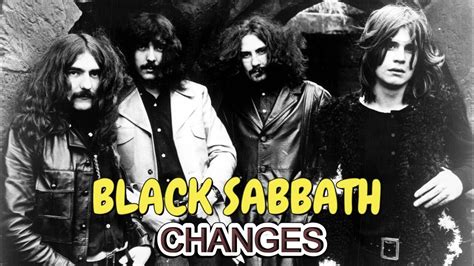 BLACK SABBATH - CHANGES (REMASTERED) - YouTube