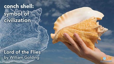 😝 Lotf conch. The Conch in Lord of the Flies: Analysis & Quotes. 2022-10-09