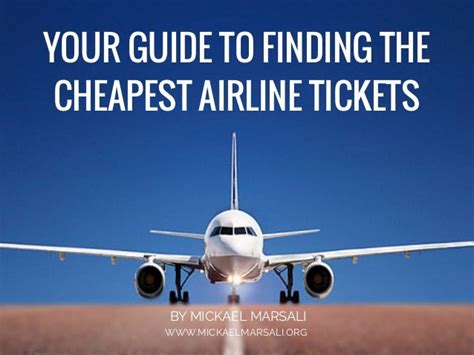 Your Guide to Finding the Cheapest Airline Tickets