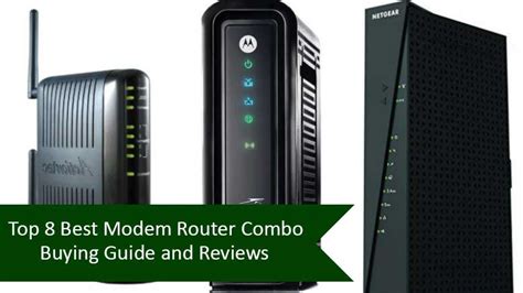 Top 8 Best Modem Router Combo – Buying Guide and Reviews