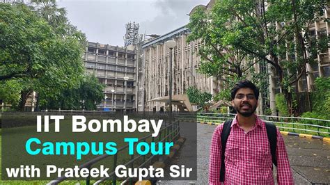 IIT Bombay Campus Tour | Lecture Hall | Library | Hostel | Sports ...