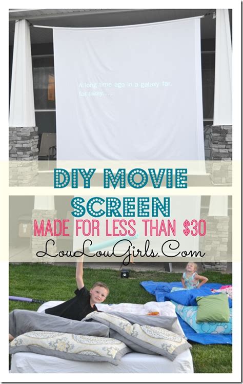 Easy DIY Outdoor Movie Screen - Lou Lou Girls